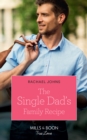 The Single Dad's Family Recipe - eBook