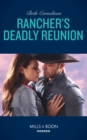Rancher's Deadly Reunion - eBook