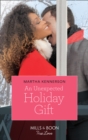 An Unexpected Holiday Gift - eBook