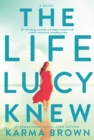 The Life Lucy Knew - eBook