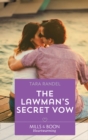 The Lawman's Secret Vow - eBook