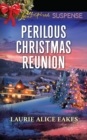 Perilous Christmas Reunion - eBook