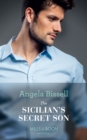 The Sicilian's Secret Son - eBook