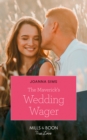 The Maverick's Wedding Wager - eBook