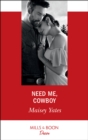 Need Me, Cowboy - eBook