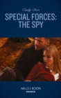 Special Forces: The Spy - eBook