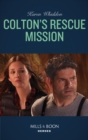 Colton's Rescue Mission - eBook