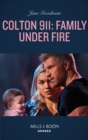 Colton 911: Family Under Fire - eBook