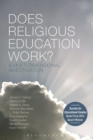 Does Religious Education Work? : A Multi-dimensional Investigation - Book