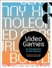 Video Games : An Introduction to the Industry - eBook