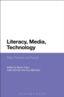 Literacy, Media, Technology : Past, Present and Future - Book