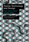 Textile Technology and Design : From Interior Space to Outer Space - eBook