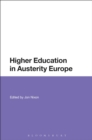 Higher Education in Austerity Europe - Book