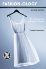 Fashion-ology : An Introduction to Fashion Studies - Book
