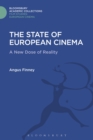 The State of European Cinema : A New Dose of Reality - eBook