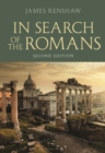 In Search of the Romans (Second Edition) - Book