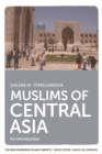 Muslims of Central Asia : An Introduction - Book