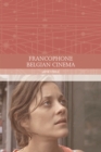 Francophone Belgian Cinema - Book