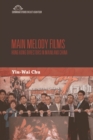Main Melody Films : Hong Kong Directors in Mainland China - eBook