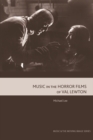 Music in the Horror Films of Val Lewton - Book