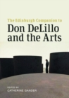 The Edinburgh Companion to Don Delillo and the Arts - Book