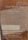 GUARDS DIVISION Divisional Troops Royal Army Medical Corps 3 Field Ambulance : 1 August 1915 - 24 August 1915 (First World War, War Diary, WO95/1207A) - Book