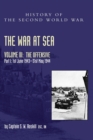 The War at Sea 1939-45 : Volume III Part I The Offensive 1st June 1943-31 May 1944 - Book