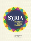 Syria : Recipes from Home - Book