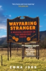 Wayfaring Stranger : A Musical Journey in the American South - Book
