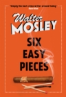 Six Easy Pieces : Easy Rawlins 8 - eBook