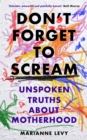 Don't Forget to Scream - Book