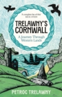 Trelawny’s Cornwall : A Journey through Western Lands - Book