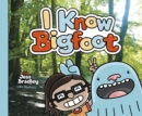 I Know Bigfoot - eBook