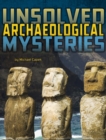 Unsolved Archaeological Mysteries - Book