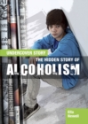 The Hidden Story of Alcoholism - Book
