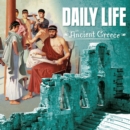 Daily Life in Ancient Greece - eBook
