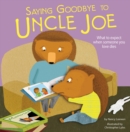 Saying Goodbye to Uncle Joe - eBook