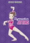 Gymnastic Jitters - Book