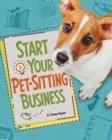 Start Your Pet-Sitting Business - eBook