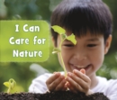I Can Care for Nature - Book