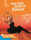 You Can Work in Dance - Book