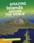 Amazing Islands Around the World - eBook