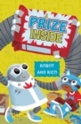 A Prize Inside : A Robot and Rico Story - Book