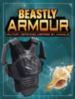 Beastly Armour : Military Defences Inspired by Animals - eBook