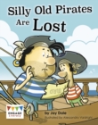 Silly Old Pirates Are Lost - Book
