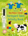 Big Wipe Clean Farmyard Tales Activities Book - Book