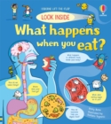 Look Inside What Happens When You Eat - Book