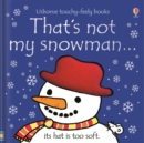 That's not my snowman… : A Christmas and Winter Book for Babies and Toddlers - Book