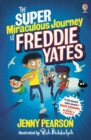 The Super Miraculous Journey of Freddie Yates - Book
