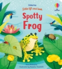 Little Lift and Look Spotty Frog - Book